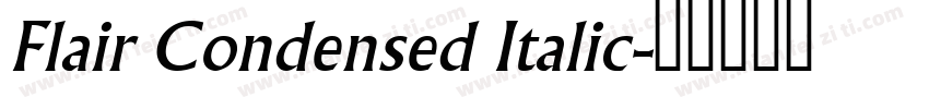 Flair Condensed Italic字体转换